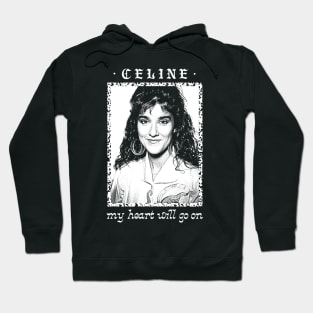 Celine Dion † Retro Fan Art Design Hoodie